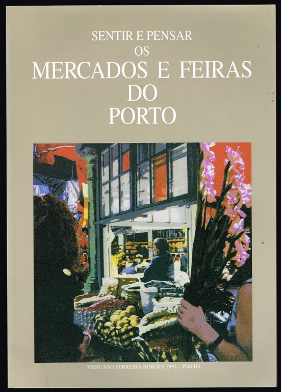 22339 sentir e pensar os mercados e feiras do porto.jpg